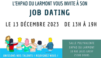 jobdating EHPAD du LARMONT
