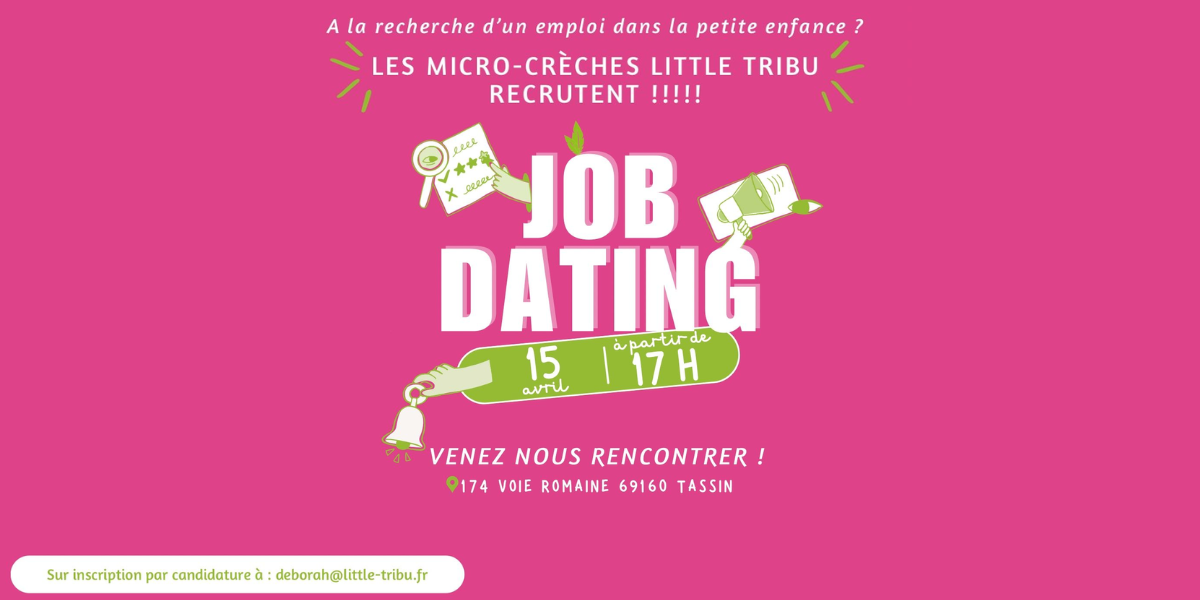 job dating micro creches little tribu