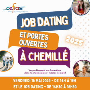 job dating et portes ouvertes cefras chemille
