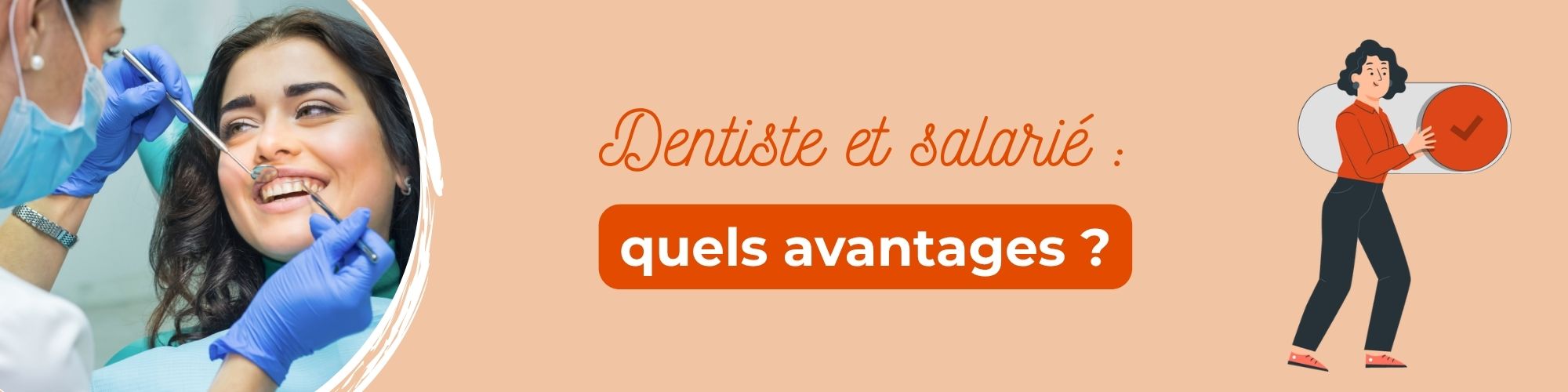 dentiste salarié avantages