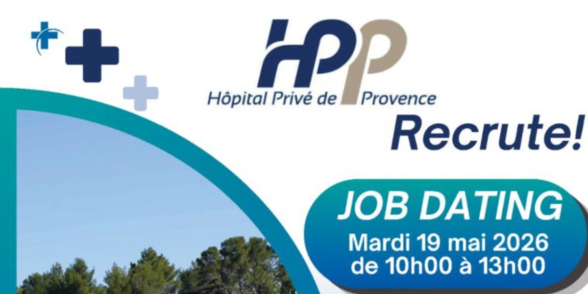 job dating hopital prive de provence
