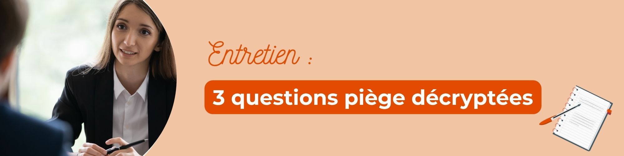 entretien questions piège