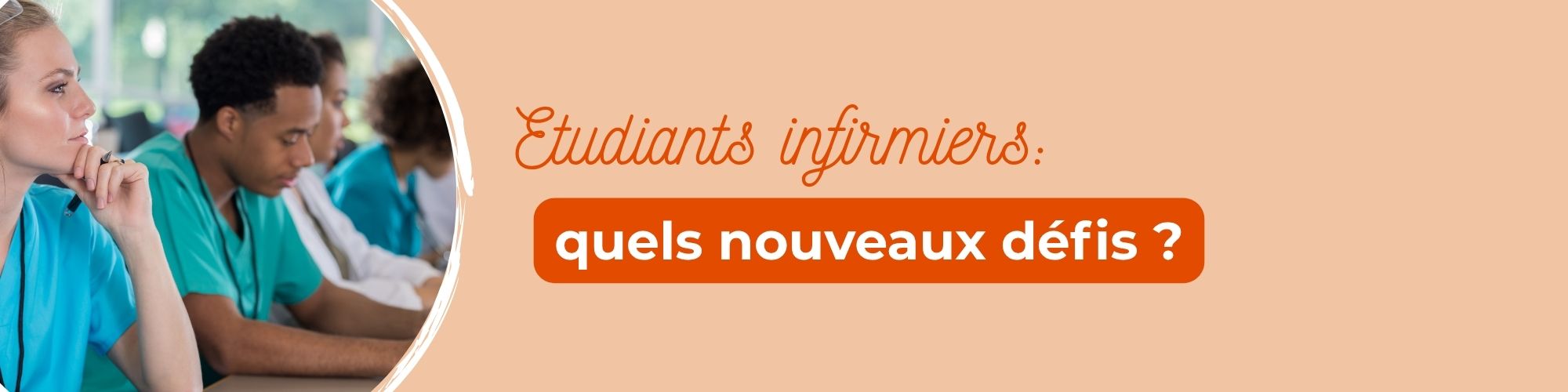 défis étudiant infirmier