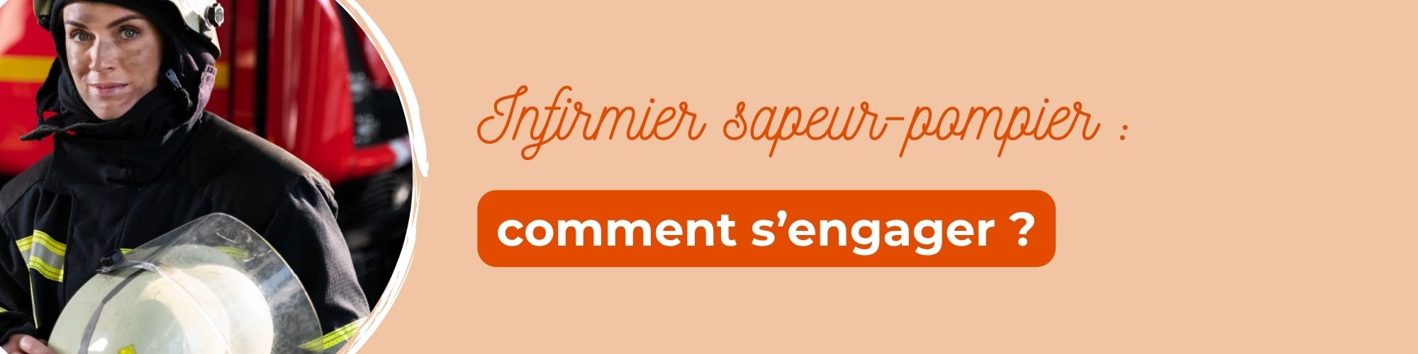engagement infirmier sapeur pompier